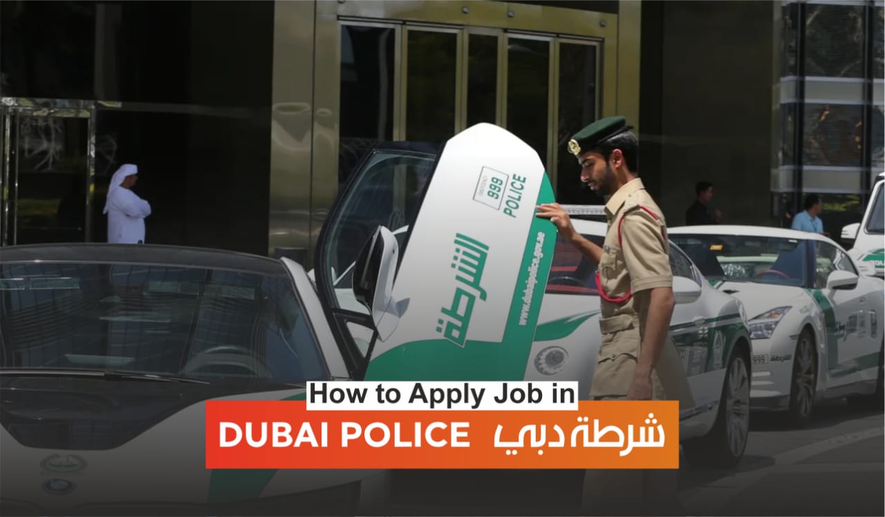 How To Apply For Dubai Police Job